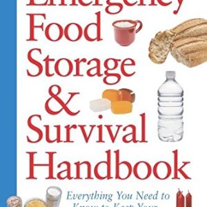 Emergency Food Storage & Survival Handbook