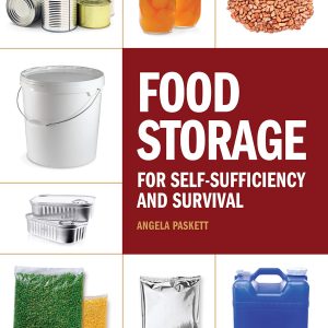 Food Storage for Self-Sufficiency and Survival